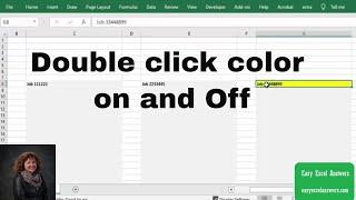 Double click on and double click off to change colour in range in Excel