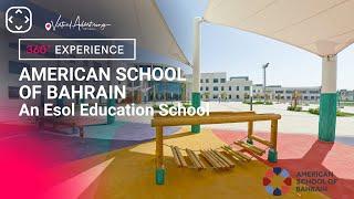 American School of Bahrain - 360° VR Experience