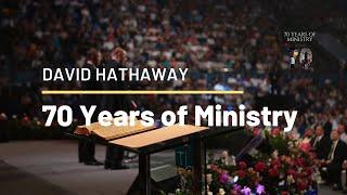 David Hathaway: 70 Years in Ministry 1950-2020