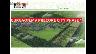 Gurgaon | MV Precore City Phase 1 by Mv Buildcon at Sohna | MapFlagged