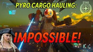 Cargo Hauling in Pyro is IMPOSSIBLE... because of pirates like me!! STAR CITIZEN 4.0 (EPIC MUST SEE)