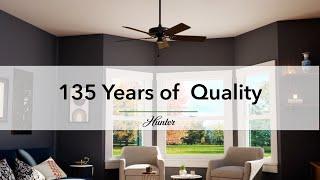 The Hunter Original | 135 years of Quality