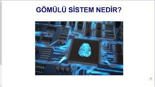 Gömülü Sistem Nedir?