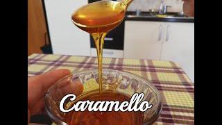 CARAMELLO LIQUIDO ... RICETTA PERFETTA