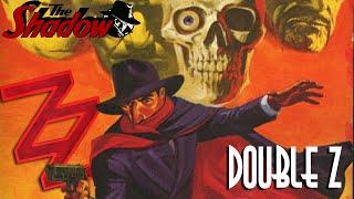 The Shadow - DOUBLE Z (Pulp Audiobook)