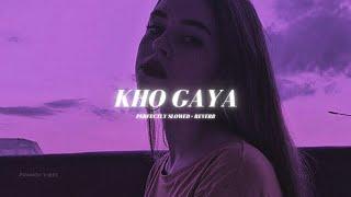 Kho Gaya - Perfectly Slowed + Reverb | Aleemrk