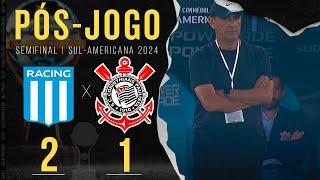 CORINTHIANS ELIMINADO NA SULAMERICANA PÓS-JOGO | RACING  2X1 CORINTHIANS SEMIFINAL SULAMERICANA 24