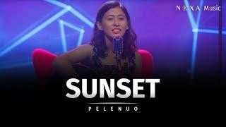 Sunset | Pelenuo | NEXA Music | Official Music Video