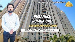 puraniks rumah bali thane west ghodbunder road 1bhk & 2bhk