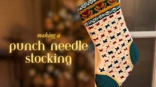 making a punch needle christmas stocking ︎