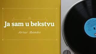 Artur Rembo - Ja sam u bekstvu (radio drama, радио драма)