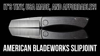 How Is He Doing It At This Price!?!?! - American Blade Works Slipjoint