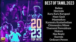 Best of Tamil 2023 - Top Tamil Hits Songs 2023 - Top 11 Best Tamil Songs