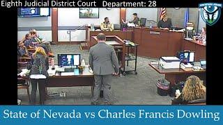 The State of Nevada vs Charles Dowling, December 4, 2024