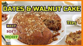 Dates and Walnut Cake Recipe  | Dates and Walnut Cake With Eggs | How to Make Dates And Walnut Cake