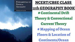 (P1C4) Land/Ocean present location, Continental drift proof by Wegener, Convectional current theory