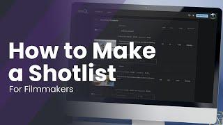 How To Make a Shotlist in FilmQi For Filmmakers