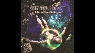 Sky Architect - The Curious One