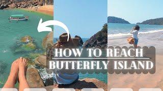 How to Reach Butterfly Island | South Goa Butterfly Beach