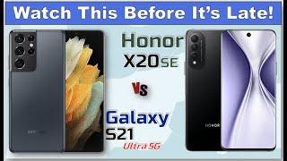 Galaxy S21 Ultra 5G vs Honor X20 SE || ProzTech