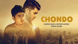 ছন্দ | Chondo | Shiekh Sadi X Shitom Ahmed | Alvee | Official Music Video