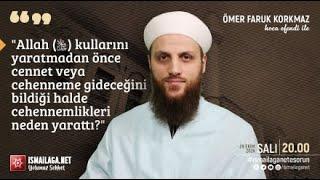 Ömer Faruk Korkmaz Hoca Efendi @ismailaganet #canlıyayın