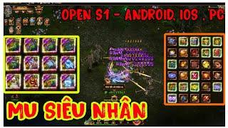 Game Lậu Mu Siêu Nhân Mới Ra S1 - Lên Cấp Siêu Tốc , Săn Boss Toàn Đồ Ngon , Android - Ios , Pc