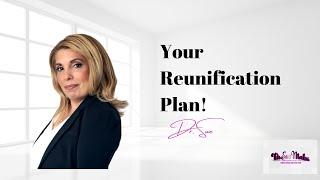 You Need a Specific Plan to Reunify with Your Alienated Child| Dr. Sue Cornbluth