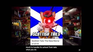 Scottish tails mate!