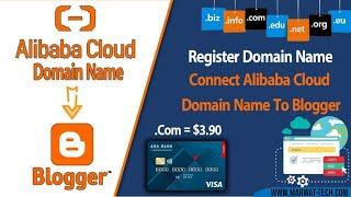How To Customize Domain Setup On Blogger With Alibaba Cloud Domain 2022