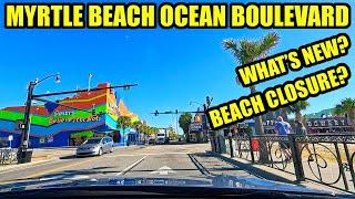 What's NEW in Myrtle Beach on Ocean Boulevard in November 2024! Beach Closure & Resort Update!