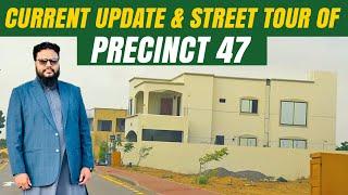 Current Update & Street Tour of Precinct 47 #bahriatown #precinct47 #streettour #latestupdates