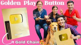 Golden play button agya | Gold chain mili gold play button ke sath | Anant rastogi