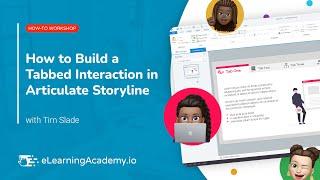 How to Create a Tabbed Interaction in Articulate Storyline | How-To Workshop