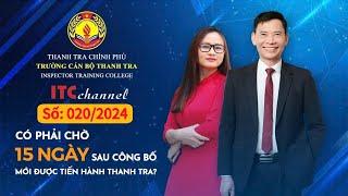 Thanh tra trực tiếp bắt đầu ngay từ khi công bố quyết định thanh tra