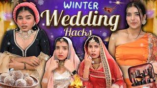 Winter Wedding Hacks - Bridesmaids vs Relatives | Indian Family Weddings | Anaysa