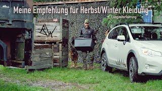 Best of - Herbst/Winter Kleidung für Outdoor/Bushcraft/Hunting - Langzeiterfahrung -