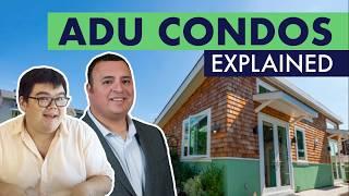 New ADU Condo Laws Explained (2024)