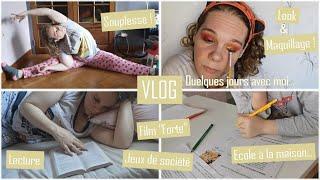 Vlog : Maquillage, souplesse, lecture et retour sur l'école à la maison !