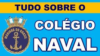 COLÉGIO NAVAL - Saiba tudo neste vídeo!