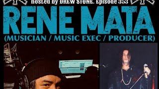 The NYHC Chronicles LIVE! Ep. #353 Rene Mata (Musician / Music Exec / Producer)