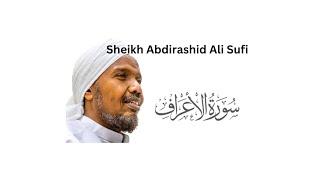 Surah Al A'raf Sheikh Abdirashid Ali Sufi