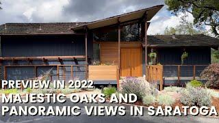 Majestic Oaks and Panoramic Views in Saratoga | Home Tour in Saratoga