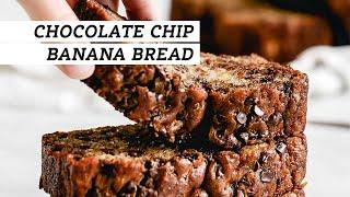 Super Moist Chocolate Chip Banana Bread