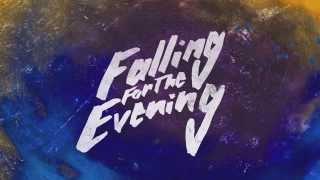 Golden Ears - "Falling for the Evening" (Official Audio)