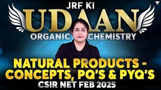 Natural Products CSIR NET | Natural Products CSIR NET Chemistry | CSIR NET Feb 2025 Chemistry