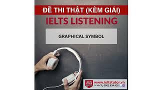 GRAPHICAL SYMBOL: IELTS LISTENING Vol 5 Test 7 Section 4