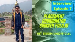 ME PLACEMENT STRATEGY | Srinath Poloju | Placement Coordinators | T&P Cell | NIT SIKKIM Unofficial