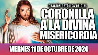 CORONILLA A LA DIVINA MISERICORDIA DE HOY VIERNES 11 DE OCTUBRE DE 2024