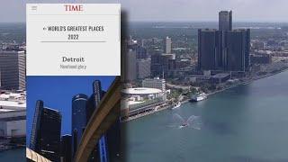 Time Magazine names Detroit one of the World's Greatest Places